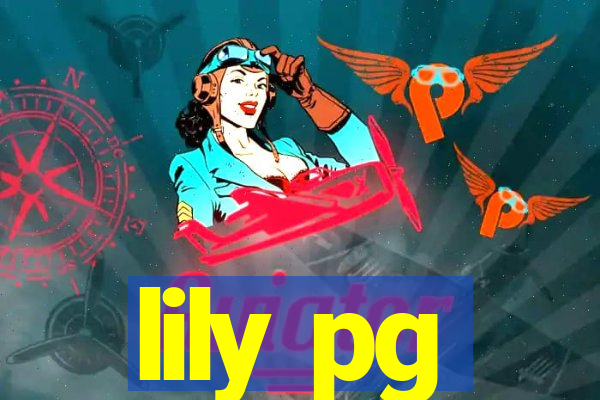 lily pg-bet